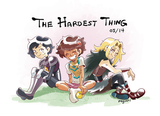 The Hardest Thing Print